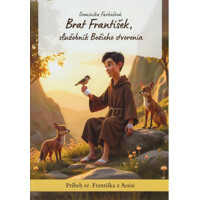 Brat František, služobník Božieho stvorenia