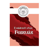 Z múdrosti otcov - Február