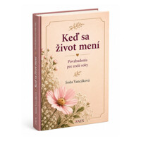Keď sa život mení