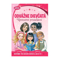 Odvážne dievčatá - Výnimočné priateľstvá