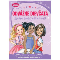 Odvážne dievčatá - Krása tvojej jedinečnosti