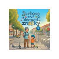 Jurkove prvé dopravné značky
