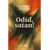 Odíď, satan!